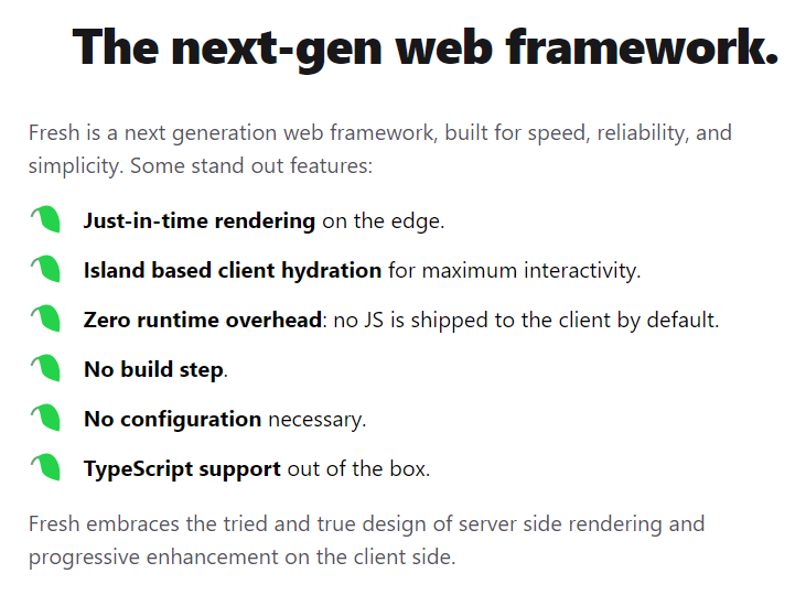 Section titled "next-gen web framework", below are bullet points with the main features of the framework including JIT rendering, island based client hydration, zero runtime overhead, no build step, no configuration necessary, and TypeScript support out of the box.